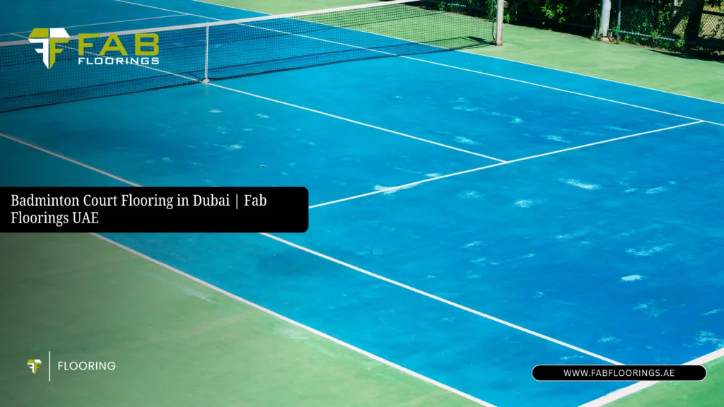 Badminton Court Flooring in Dubai | Fab Floorings UAE