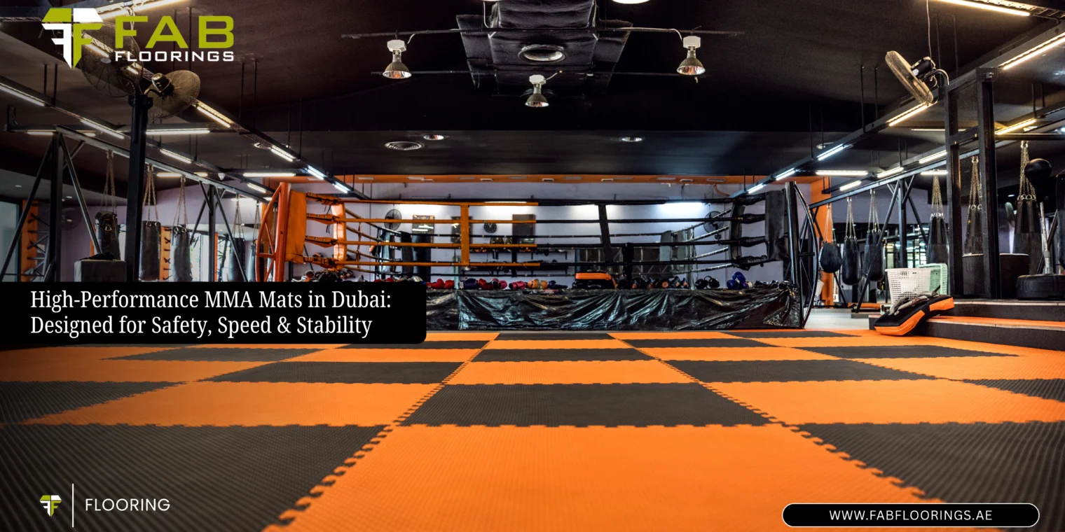High-Performance MMA Mats in Dubai: Designed for Safety, Speed & Stability