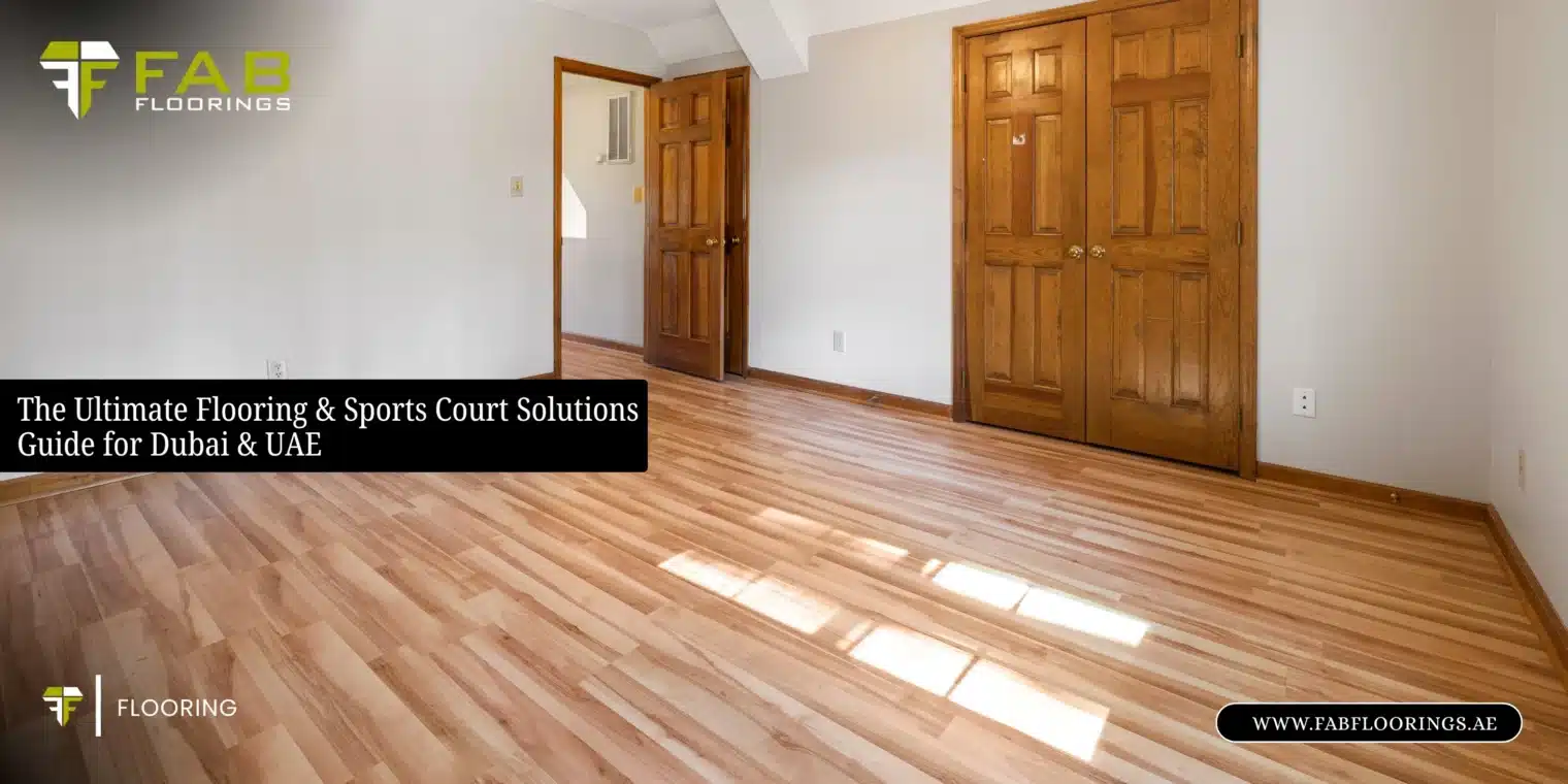 The Ultimate Flooring & Sports Court Solutions Guide for Dubai & UAE